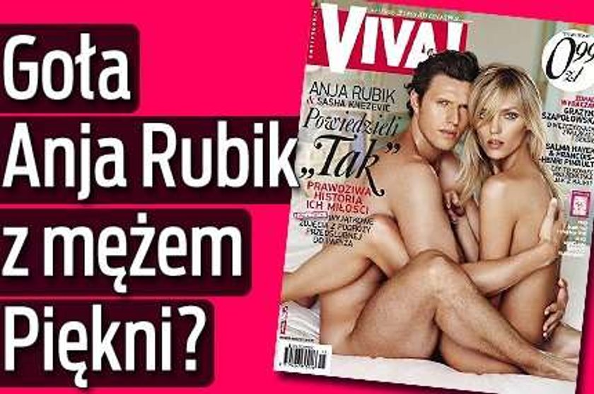 Goła Anja Rubik z mężem. Piękni?