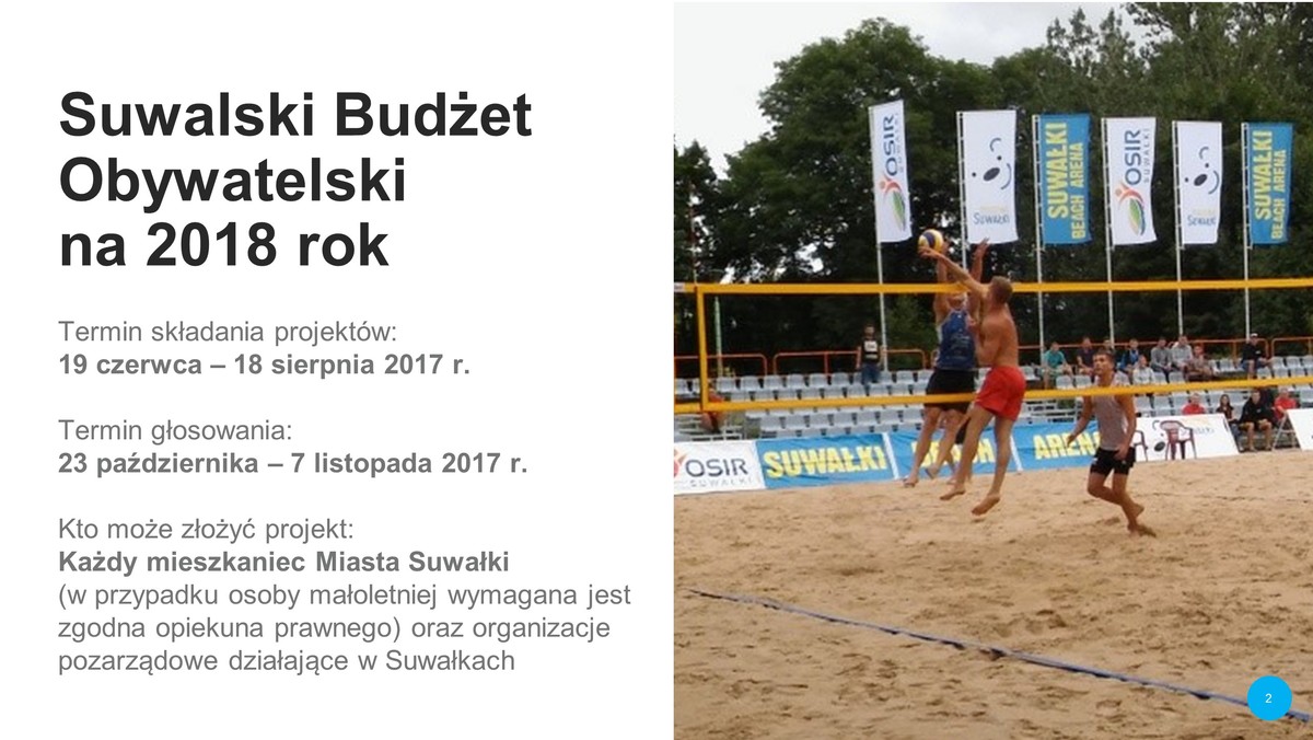 Dzisiaj Urząd Miasta w Suwałkach rozpoczął przyjmowanie wniosków do budżetu obywatelskiego. Jest to już jego piąta edycja. W tym roku jest w nim do podziału 2,6 mln złotych, o 600 tys. więcej niż w roku ubiegłym.