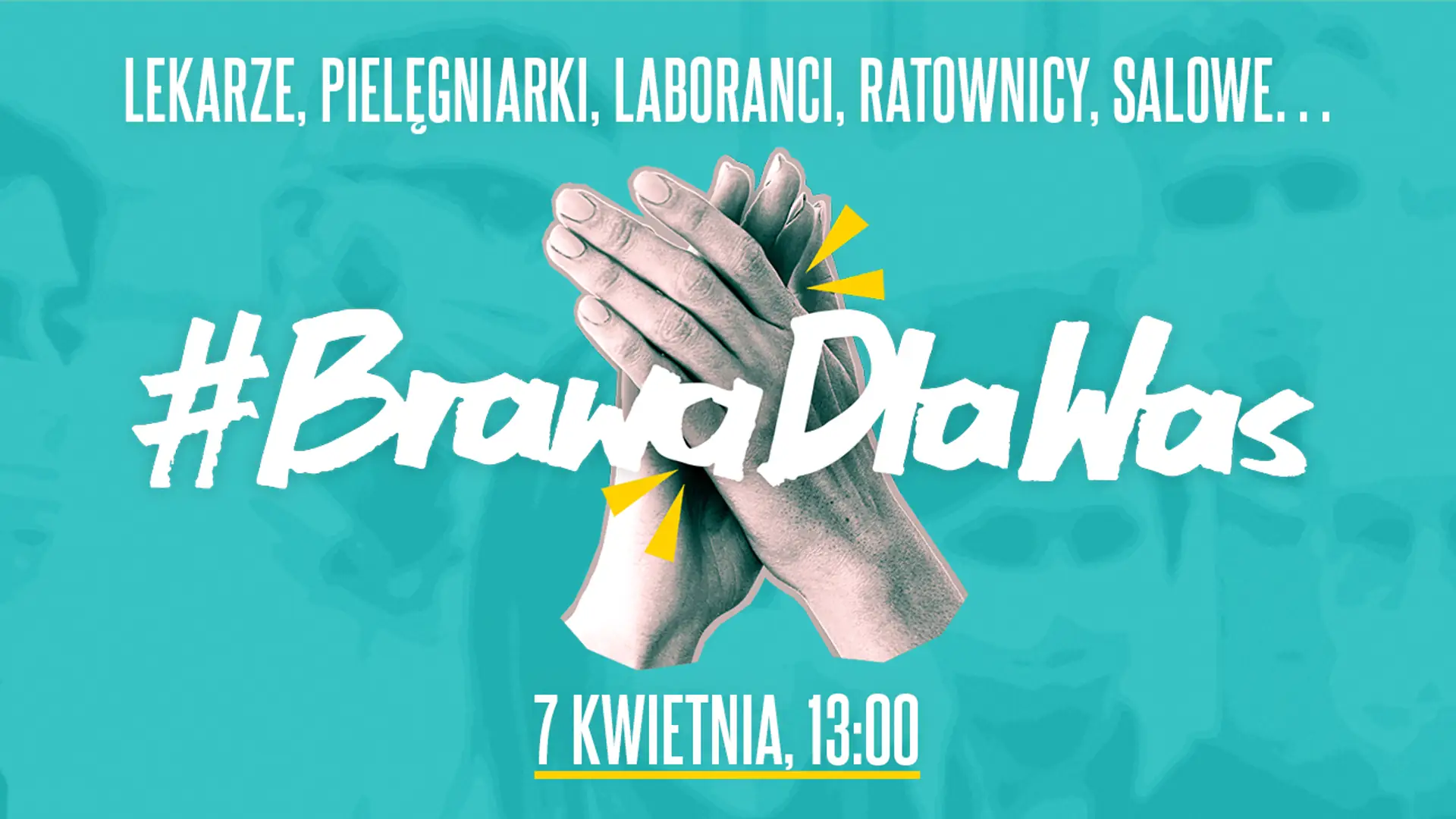 #BrawadlaWas - podziękuj medykom za ich pracę. Dołącz do ogólnopolskiej akcji