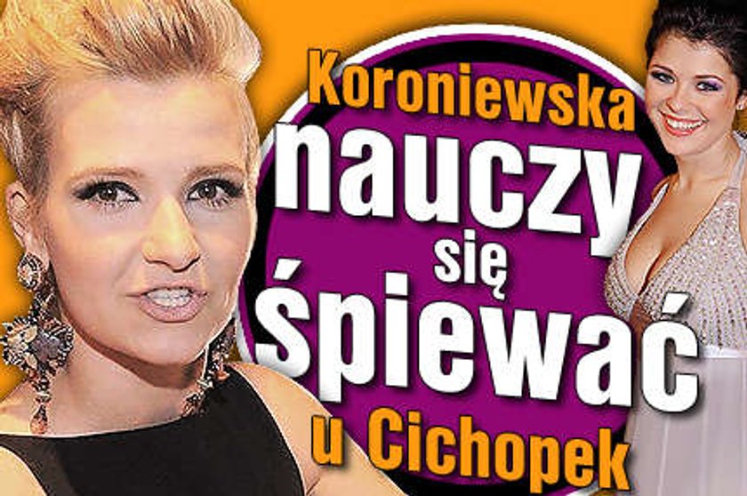 Koroniewska nauczy się śpiewać u Cichopek