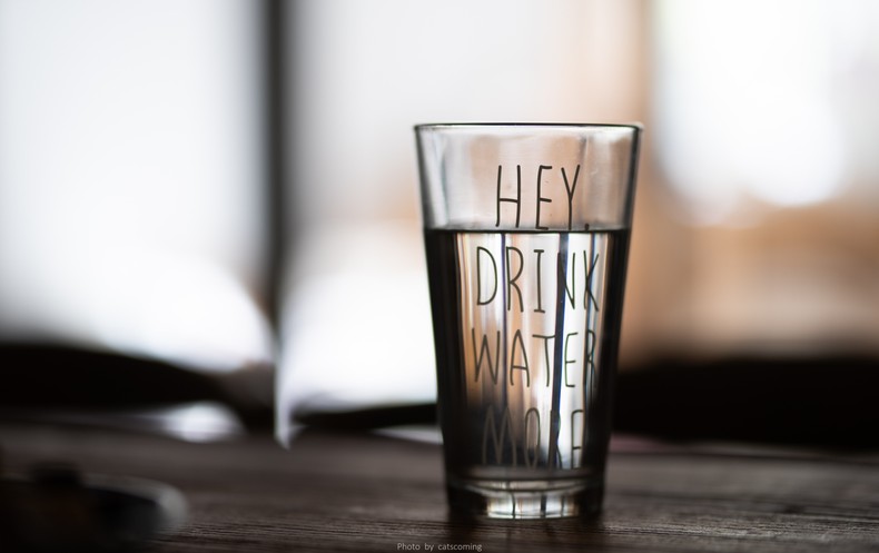 Drink water