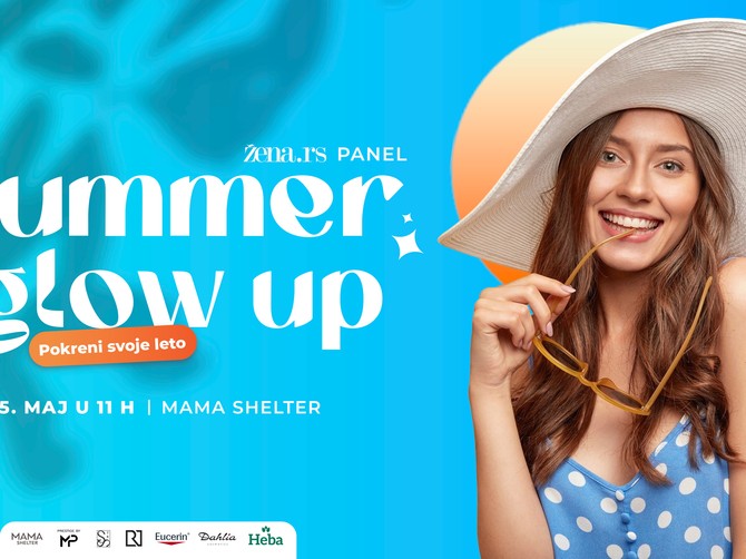Panel „Summer Glow Up: Pokreni svoje leto“
