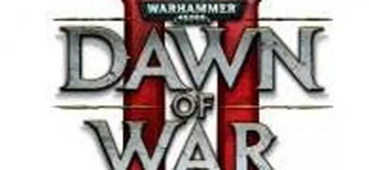 Dawn of War II: Chaos Rising prawie oficjalnie potwierdzony