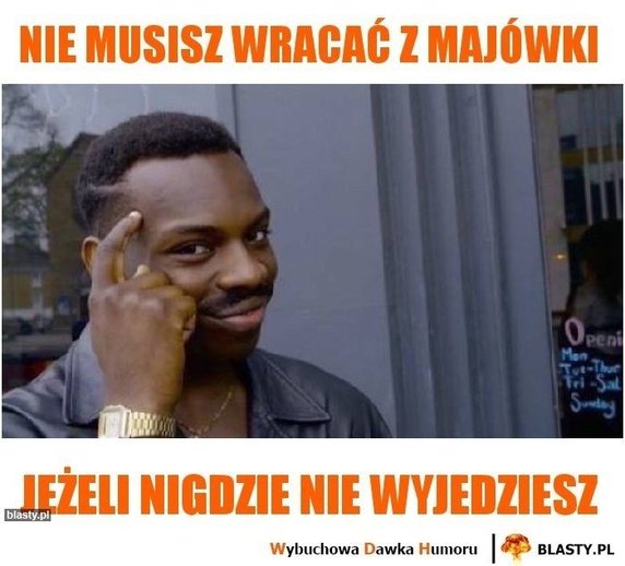 Memy na majówkę 2023