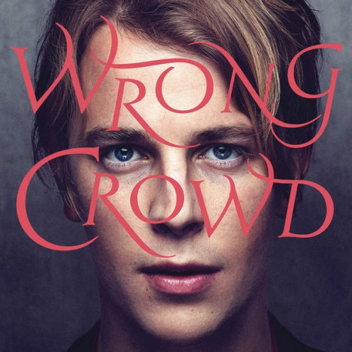 Tom Odell - "Wrong Crowd"