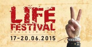 Life Festival Oświęcim 2015. Wygraj zaproszenie