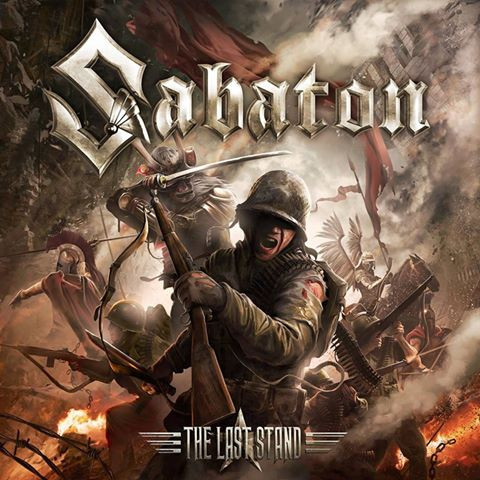 Sabaton - "The Last Stand"