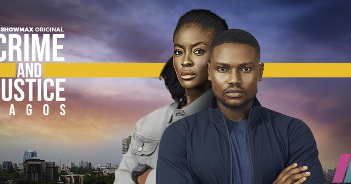 ‘Crime and Justice Lagos’: Showmax set to premiere its third Nigerian original series