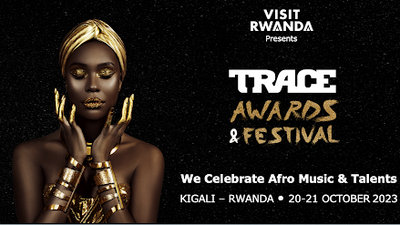 Trace to set the African music scene ablaze with first Trace Awards & Festival in Kigali