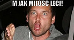 15 lat "M jak miłość": memy