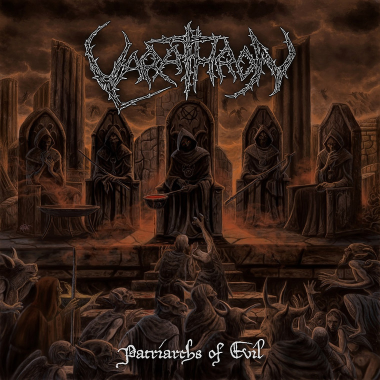 VARATHRON – "Patriarchs Of Evil"