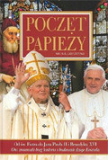 Poczet Papieży - od św. Piotra do Jana Pawła II i Benedykta XVI