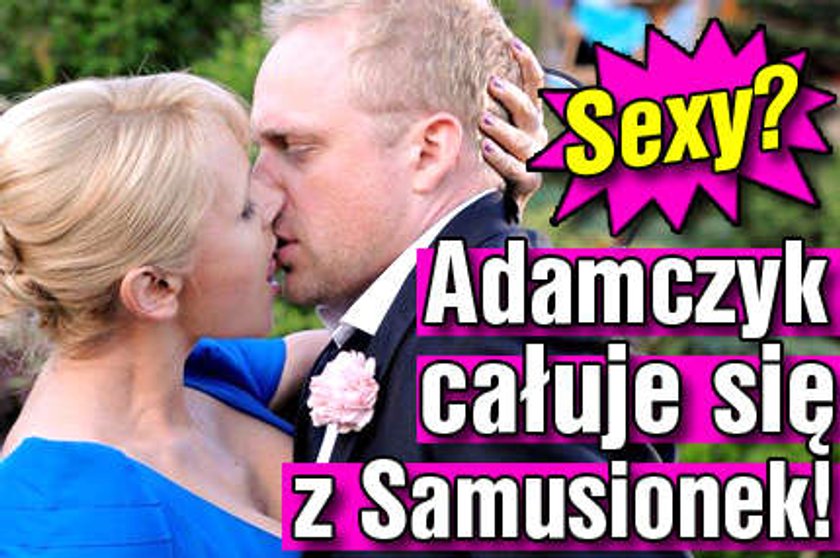 Adamczyk całuje się z Samusionek! FOTO