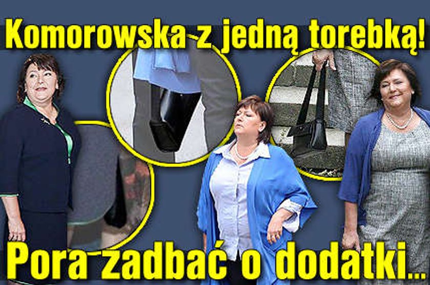 Komorowska z jedną torebką! Pora zadbać o dodatki...