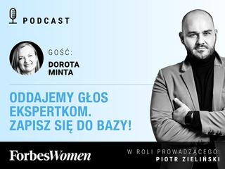 Podcast „Forbes Women”. Gościni: Dorota Minta