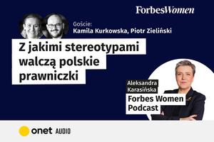 Podcast Forbes Women. Ranking najlepszych prawniczek 2022