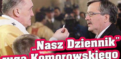 "Nasz Dziennik" ruga Komorowskiego za komunię