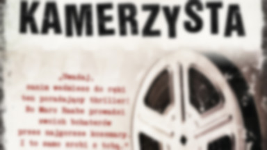 "Kamerzysta": obraz mroku, obraz zła