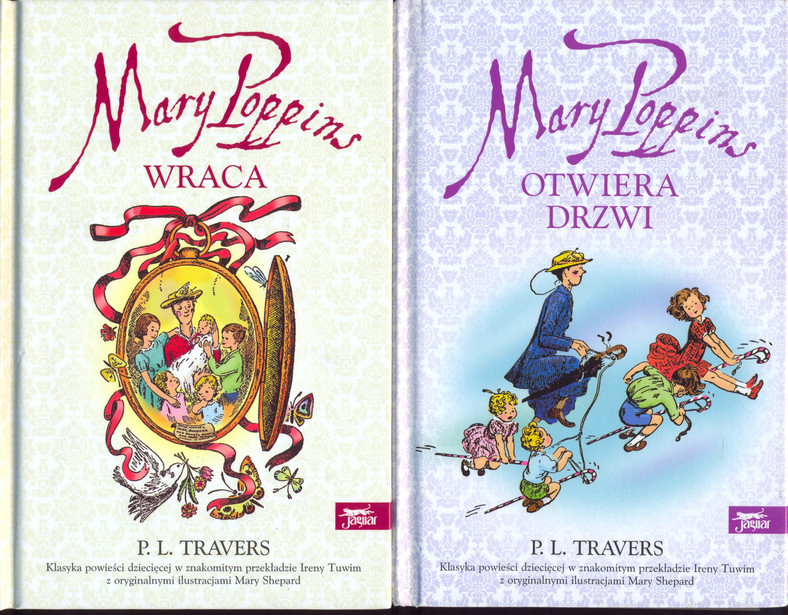 "Mary Poppins wraca" i Mary Poppins otwiera drzwi" Pamela L. Travers