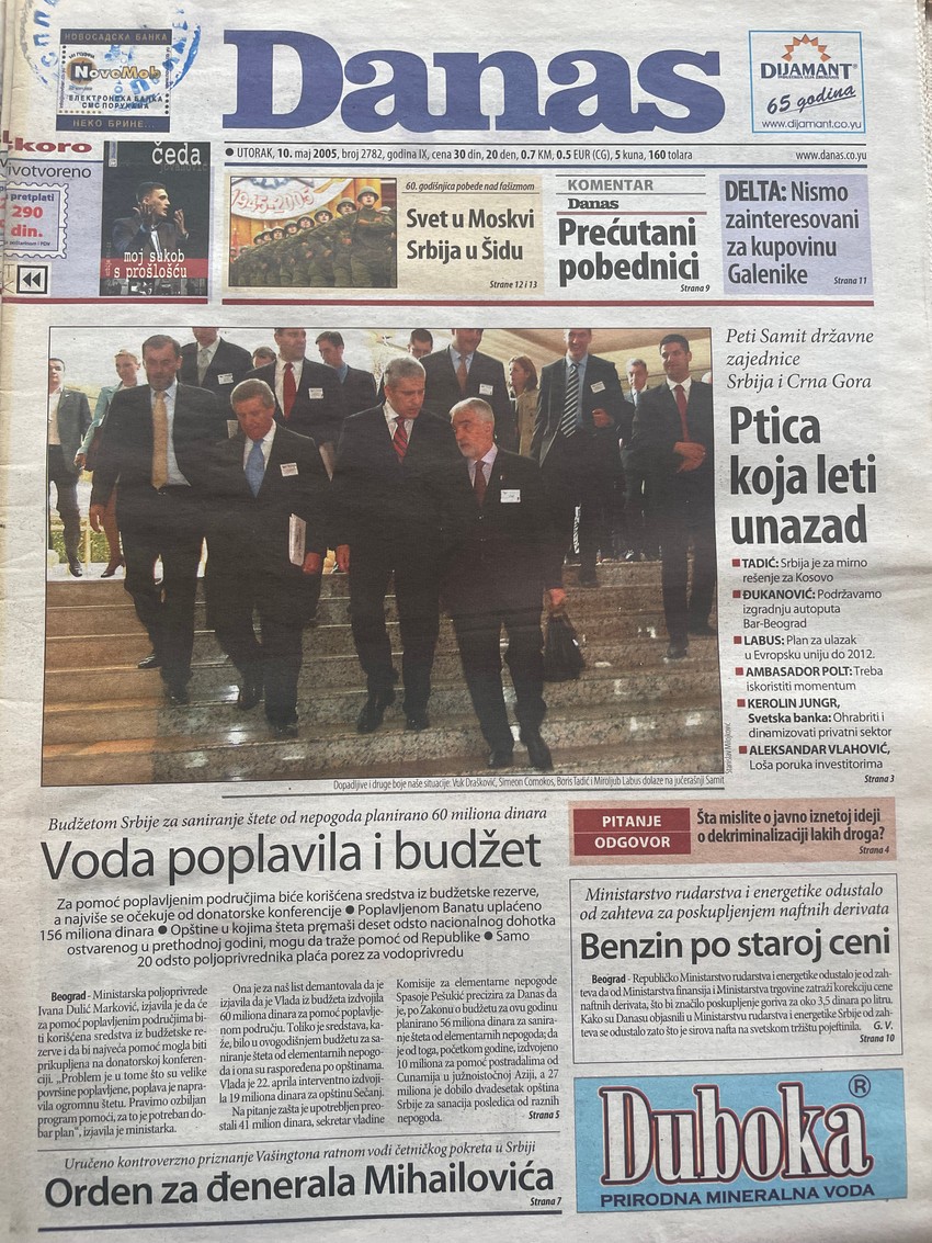 Danas 10.maj 2005.