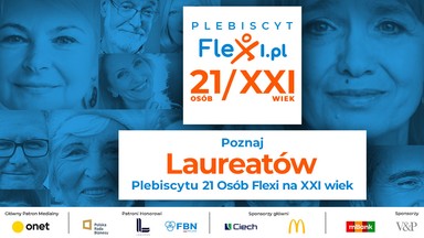 "Druga połowa życia jest czasem na swobodne realizowanie siebie" - poznajmy Laureatów Plebiscytu 21 Osób Flexi na XXI wiek