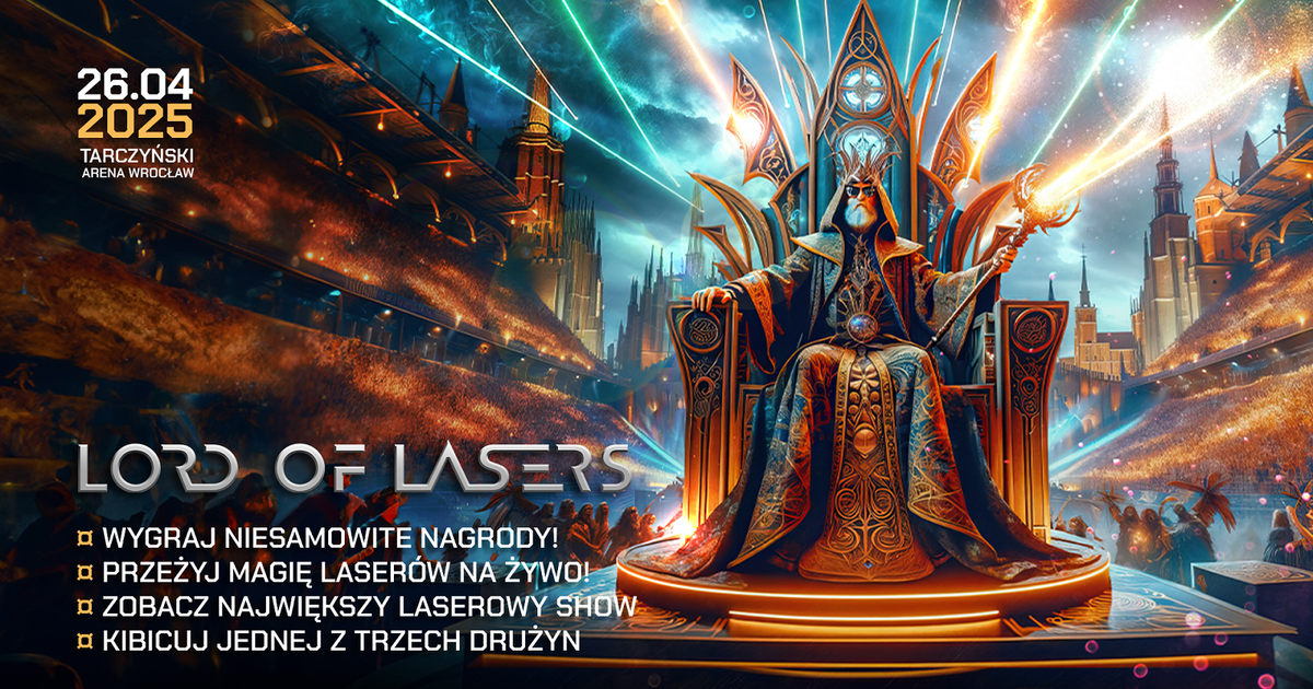 „Lord of Lasers” we Wrocławiu! Światowej klasy artyści rzucą nowe światło na Tarczyński Arenę