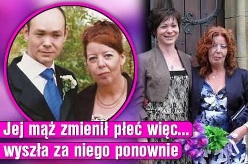 Jej mąż zmienił płeć więc... wyszła za niego ponownie