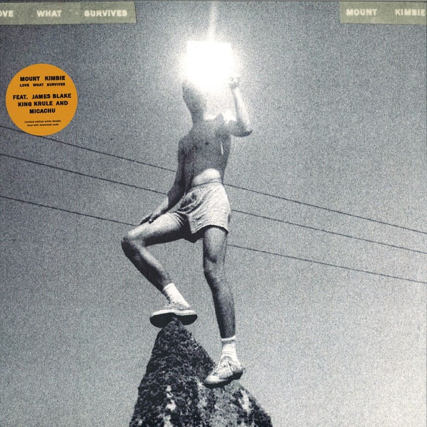 Mount Kimbie – Love What Survives