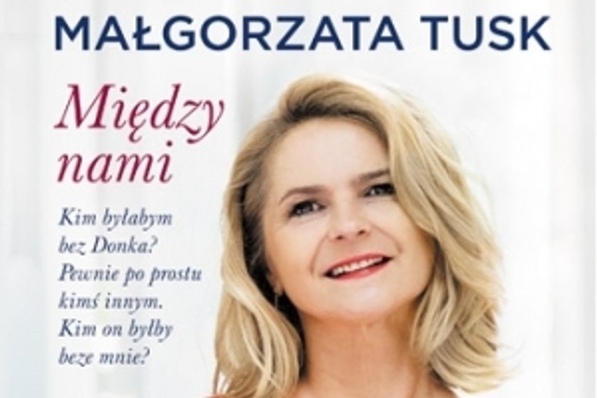 Książka Małgorzaty Tusk