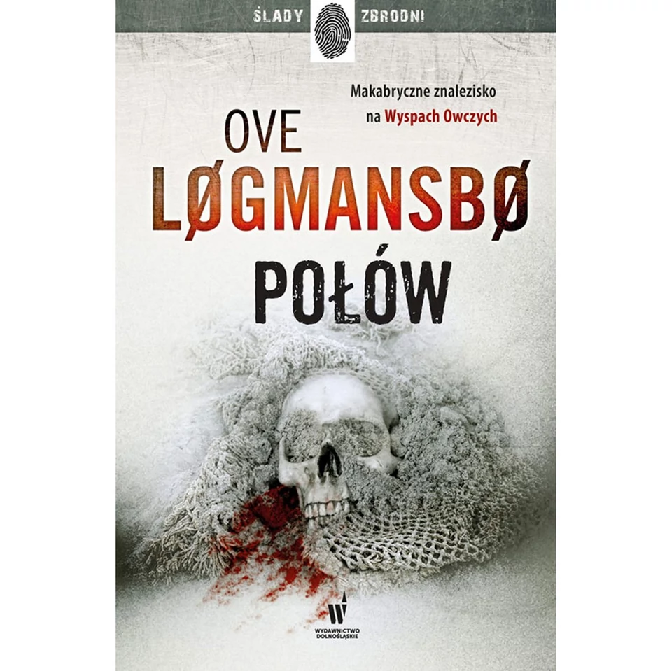 Ove Løgmansbø „Połów” (Wydawnictwo Dolnośląskie)