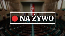 trzeci dzień 36. posiedzenia sejmu [transmisja]