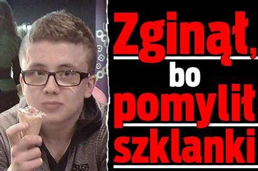 Zginął, bo pomylił szklanki