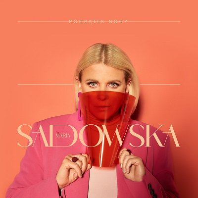 Maria Sadowska – "Początek nocy"