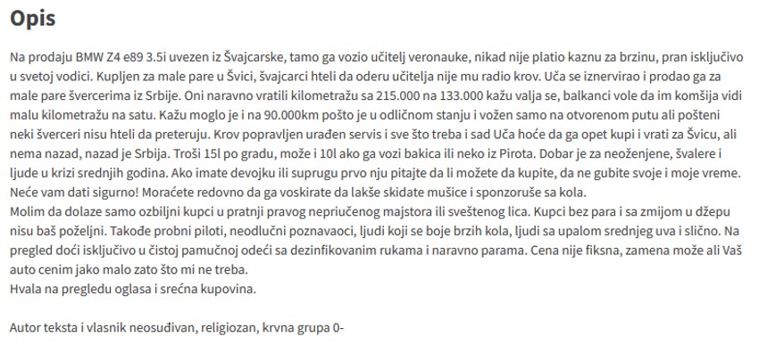  "Cena nije fiksna, zamena može, ali Vaš auto cenim jako malo zato što mi ne treba"