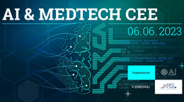 Transformacja opieki zdrowotnej poprzez innowacje medyczne: dołącz do konferencji AI &amp; MEDTECH CEE, aby spojrzeć w oczy przyszłości nowych technologii