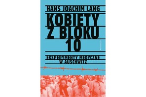 Kobiety z bloku 10, Hans Joachim Lang, książka