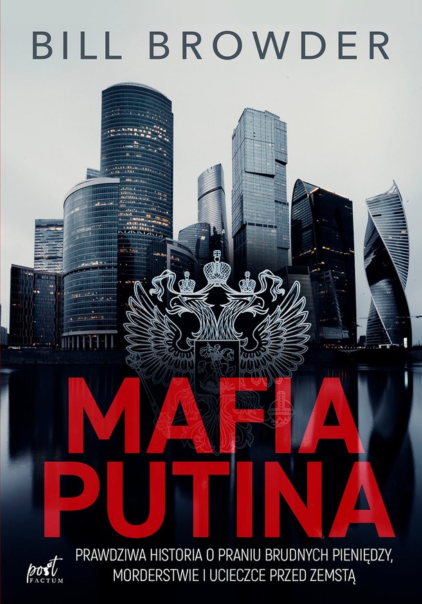 „Mafia Putina  Bill Browder