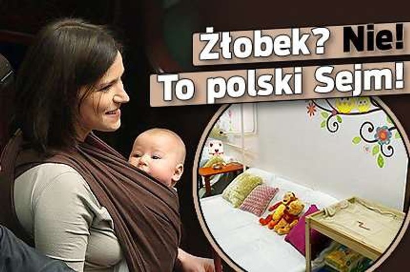 Żłobek? Nie! To polski Sejm!