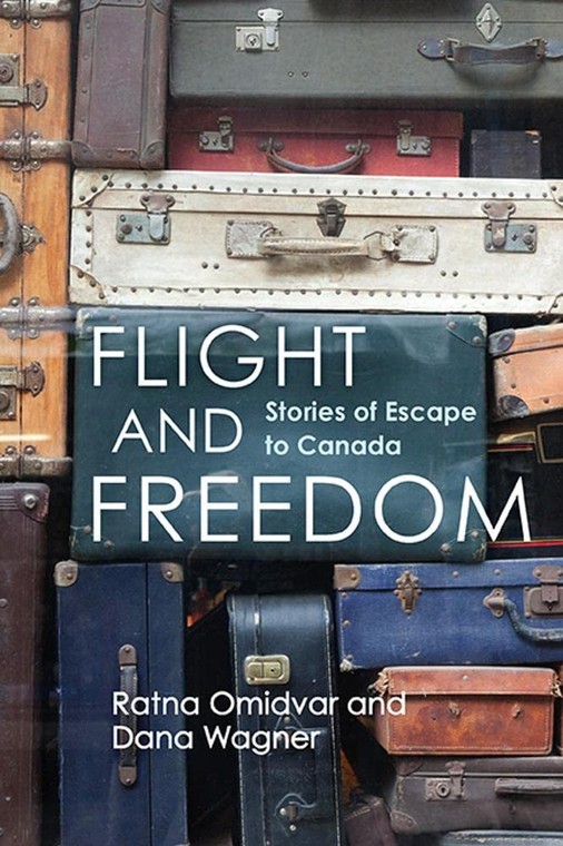 "Flight and Freedom. Stories of Escape to Canada"