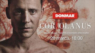 "Coriolanus" w National Theatre Live po raz pierwszy w Multikinie