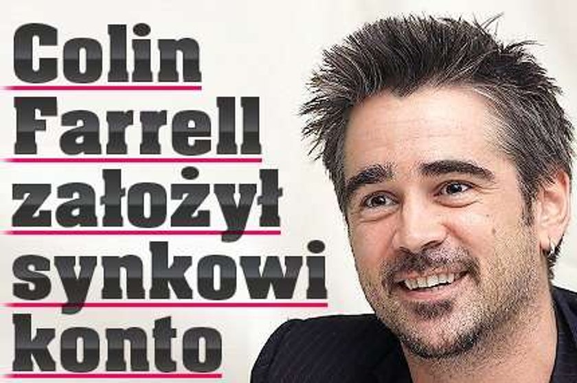 Colin Farrell założył synowi konto