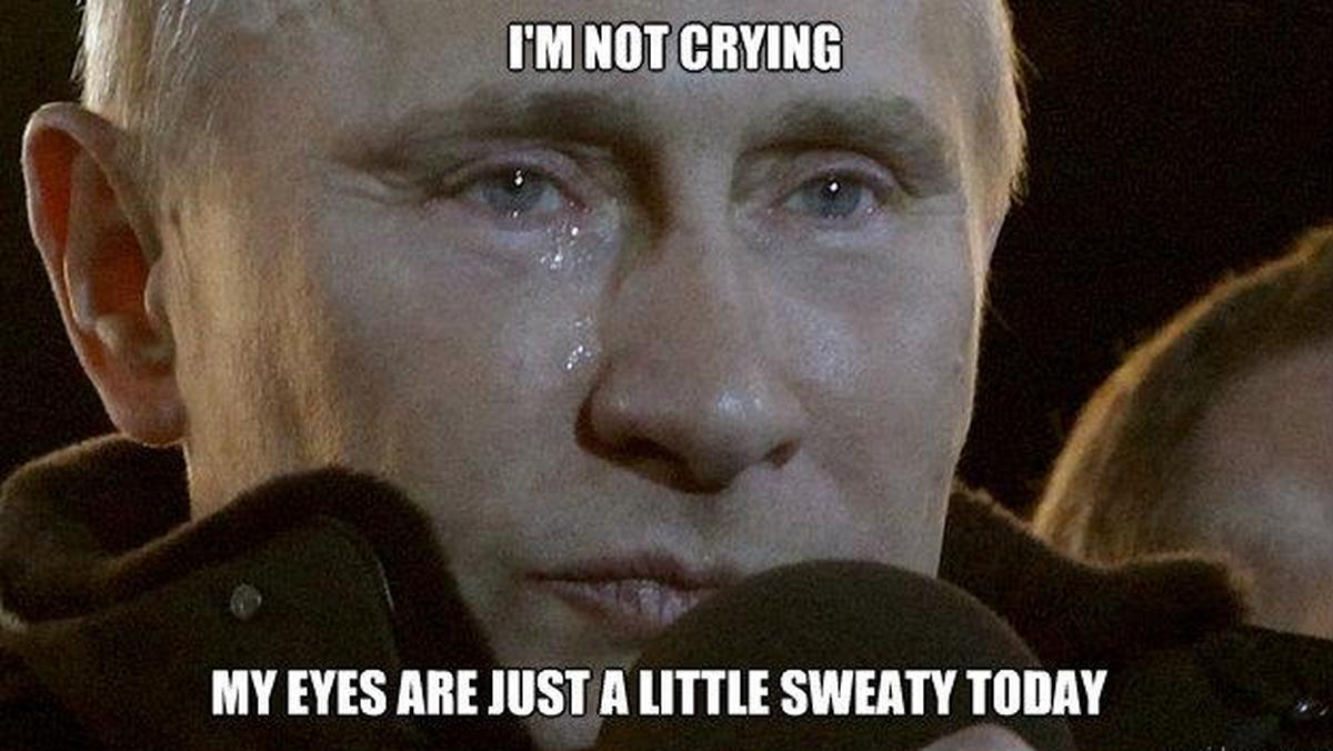 Putin, który nie płacze, tylkooczy mu się pocą