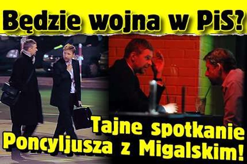 Tajne spotkanie Poncyljusza z Migalskim