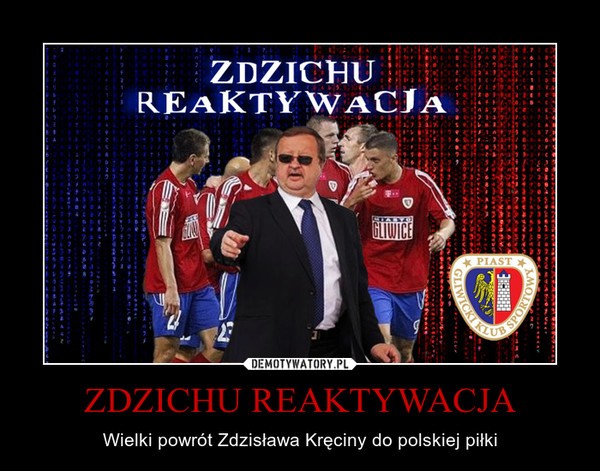 Zdzisław Kręcina - mem