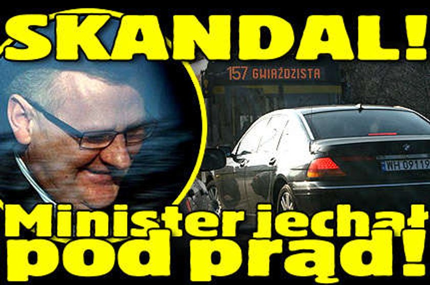 SKANDAL! Minister jeździ pod prąd. FOTO