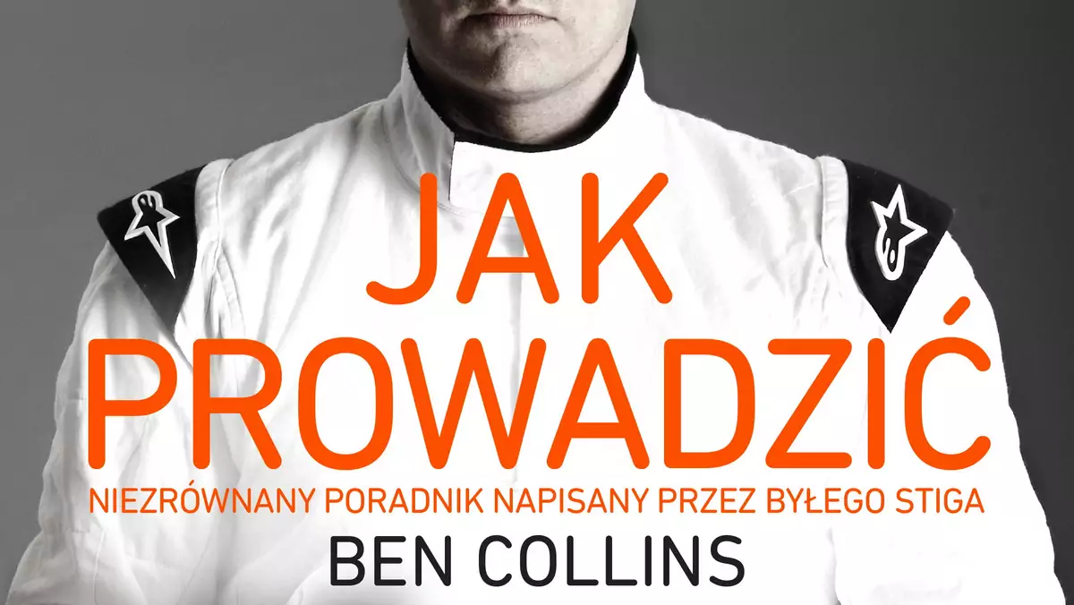 Ben Collins "Jak prowadzić"