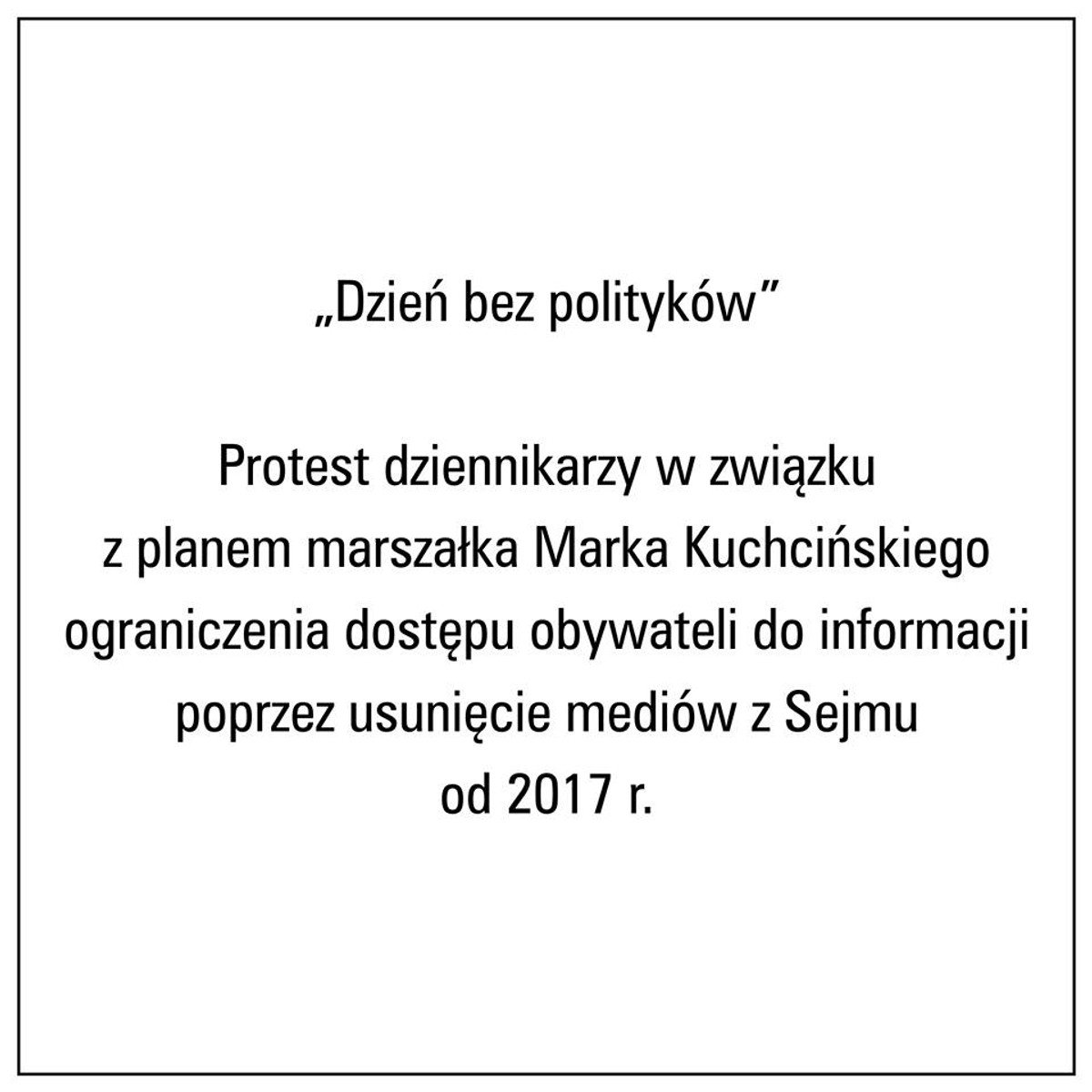 #DzieńBezPolityków