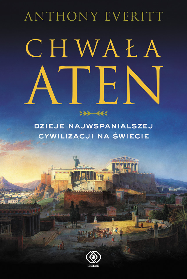 Anthony Everitt, "Chwała Aten"