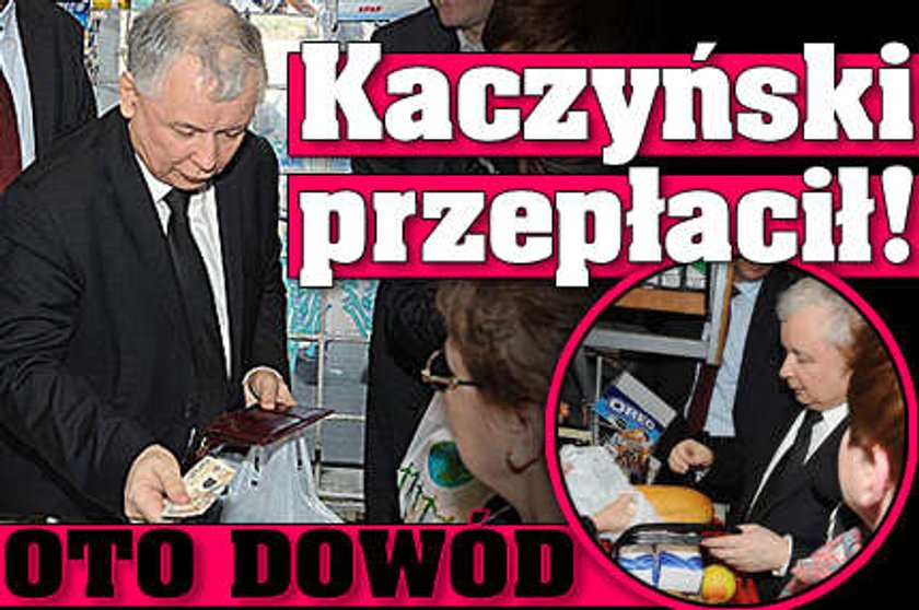 Kaczyński przepłacił! Oto dowód