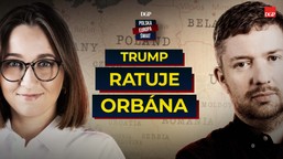 czy trump wygra wybory orbánowi? [polska-europa-świat]